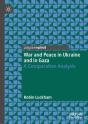 War And Peace In Ukraine And In Gaza - Preview