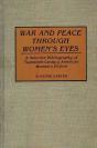 War And Peace Through Women'S Eyes - Preview