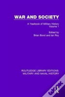 War And Society Volume 1
