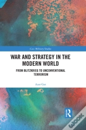 War And Strategy In The Modern World