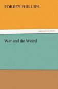 War And The Weird