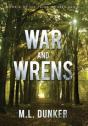 War And Wrens - Preview