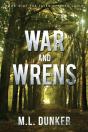 War And Wrens - Preview