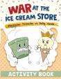 War At The Ice Cream Store: Activity Boo - Preview