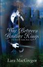 War Between Brother Kings - Preview