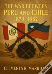Capa do artigo War Between Peru And Chile, 1879-1882