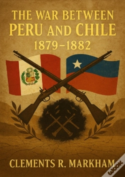 Capa do artigo War Between Peru And Chile, 1879-1882