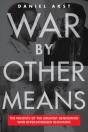 War By Other Means - Preview