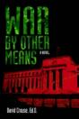 War By Other Means - Preview