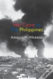 War Came To The Philippines