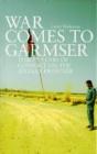 War Comes To Garmser - Preview