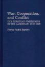 War, Cooperation, And Conflict - Preview