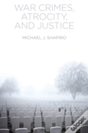 Capa do artigo War Crimes, Atrocity And Justice