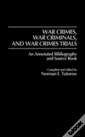 Capa do artigo War Crimes, War Criminals, And War Crimes Trials: An Annotated Bibliography And Source Book