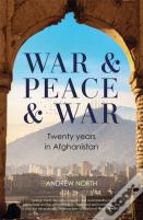 War & Peace & War
