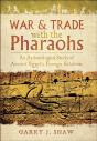 War & Trade With The Pharaohs - Preview