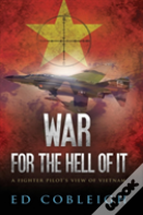 War For The Hell Of It