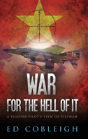 War For The Hell Of It - Preview
