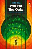 War For The Oaks