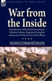 War From The Inside: Recollections Of Th