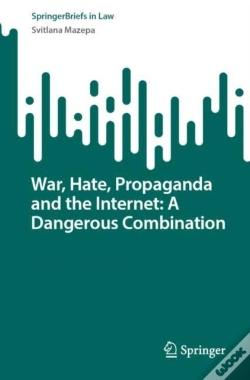 Capa do artigo War, Hate, Propaganda And The Internet: A Dangerous Combination