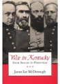 War In Kentucky - Preview