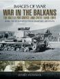 War In The Balkans - Preview