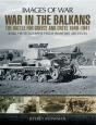 War In The Balkans - Preview