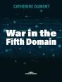 War In The Fifth Domain - Preview