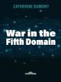 War In The Fifth Domain - Preview