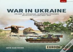War In Ukraine Volume 10