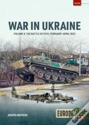War In Ukraine Volume 8