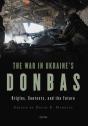 War In Ukraine'S Donbas - Preview