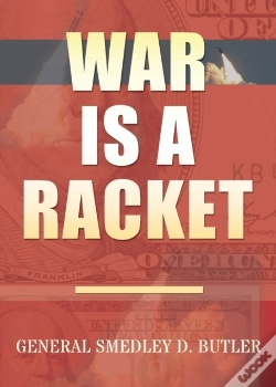 Capa do artigo War Is A Racket