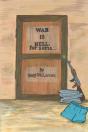 War Is Hell...For Some - Preview