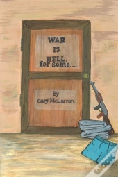 War Is Hell...For Some