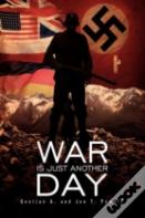 War Is Just Another Day