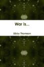 War Is... - Preview
