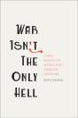 War Isn'T The Only Hell - Preview
