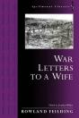 War Letters To A Wife - Preview
