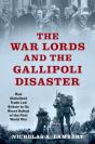 War Lords And The Gallipoli Disaster - Preview
