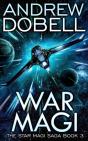 War Magi: A Space Opera Fantasy Adventur - Preview
