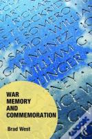 War Memory And Commemoration