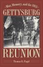 War, Memory, And The 1913 Gettysburg Reunion - Preview