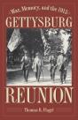War, Memory, And The 1913 Gettysburg Reunion - Preview
