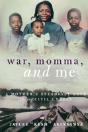 War, Momma, And Me - Preview