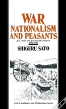 Capa do artigo War, Nationalism And Peasants: Java Under The Japanese Occupation, 1942-45