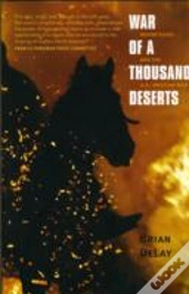 War Of A Thousand Deserts
