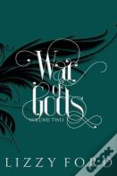 War Of Gods (Volume Two) 2011-2016