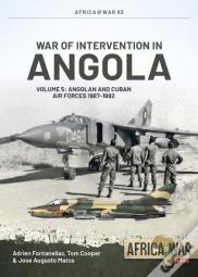 War Of Intervention In Angola Volume 5